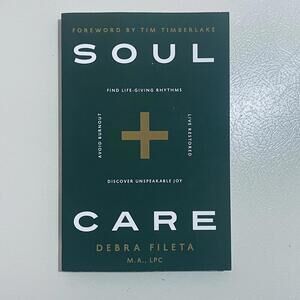 Soul Care by Debra Fileta M.A., LPC - Self-Help Book
